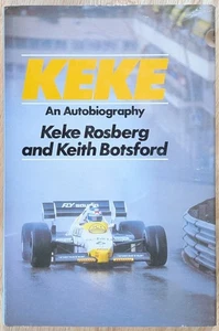 Keke An AutoBiography by Keke Rosberg & Keith Botsford 1985 HCDJ Very Good Cond - Imagen 1 de 7