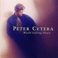 World Falling Down von Cetera, Peter | CD | Zustand guter