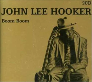 Boom Boom John Lee Hooker CD 2004 Free UK P&P Top-quality - Picture 1 of 7