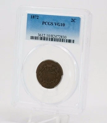 1872 2 Cent PCGS VG10 - Image 1 of 4