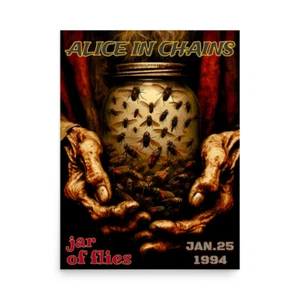 Alice in Chains - Glas der Fliegen - LIMITED EDITION Poster (nur 50) - 18” x 24” - Bild 1 von 1