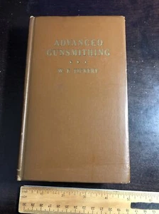 Advanced Gunsmithing By Vickrey - Picture 1 of 10