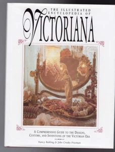 Ruhling & Freeman - The Illustrated Encyclopedia Of Victoriana - Book (1994) - Picture 1 of 2