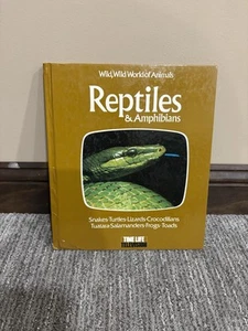 Time Life Wild Wild World of Animals: Reptiles & Amphibians Book - Picture 1 of 3