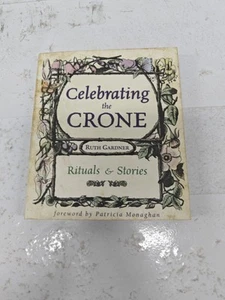 Celebrating the Crone: Rituals & StoriesPaperback - Picture 1 of 5