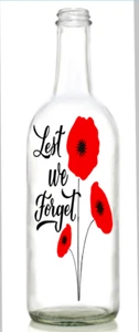 Vinyl Decal Sticker wine bottle  Lest we forget poppies remeberance - Picture 1 of 2