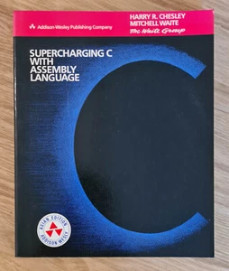 Supercharging C with Assembly Language (Paperback 1987) - Picture 1 of 5