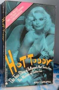 Hot Toddy. The Murder Of Thelma Todd. Andy Edmonds. True Crime Story, 1990 - Picture 1 of 23