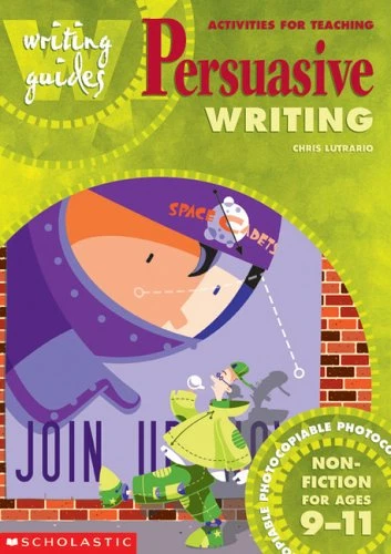 Activities for Teaching Persuasive Writing for Ages 9-11 (Writing Guides) - Image 1 of 1