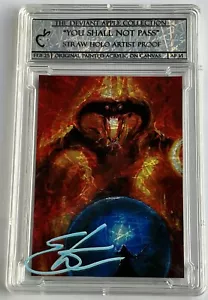 LOTR You Shall Not Pass Straw Holo Artist Proof Signed Deviant Apple Card - 1/1 - Picture 1 of 4