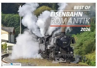 STADLER KALENDER Eisenbahn-Romantik 2026 Der gleichnamige Kalender zur SWR-Sendereihe Ortloff