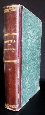 ESERCIZI LATINI. SASSATELLI, MANNELLI, BALDINI. PARAVIA, TORINO, 1880-1872. - Immagine 1 di 4