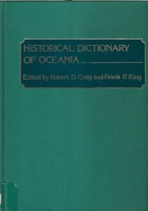 Historical Dictionary Of Oceania By Craig, Robert D.  - Picture 1 of 1