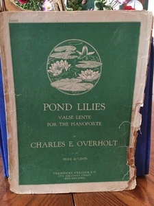 Partitura musical 1930 de Pond Lilies de Charles E. Overholt - Imagen 1 de 4