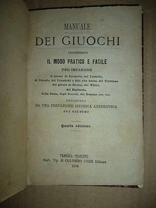 MANUALE DEI GIUOCHI Tresette Bigliardo Dama Scacchi Domino Venezia Trieste 1876 - Foto 1 di 3
