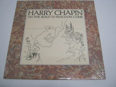HARRY CHAPIN ON THE ROAD TO KINGDOM COME LP  7E-1082 SEALED  - Image 1 of 2