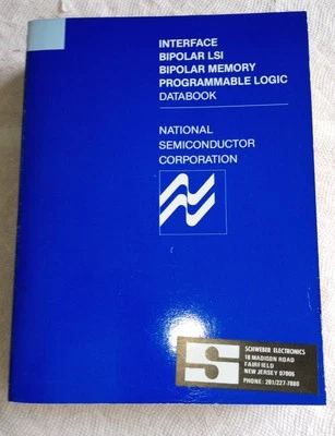 Interface Bipolar LSI & Memory Programmable Logic Databook 1983 National Semicon - Image 1 of 4