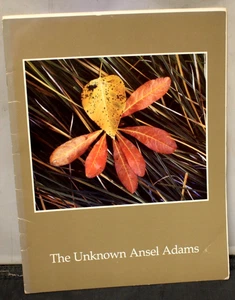 The Unknown Ansel Adams By James Alinder - Picture 1 of 4