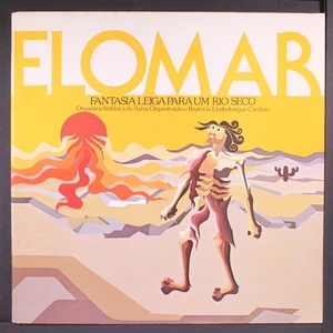 ELOMAR: fantasia leiga para um rio seco FUNDACAO CULTURAL DO ESTADO DA BAHIA 12" - Picture 1 of 2