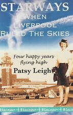 Starways - When Liverpool Ruled the Skies by P. Leigh (2016) Flight Attendant
