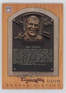 2012 Panini Cooperstown Bronze History /599 Bill Veeck #82 HOF