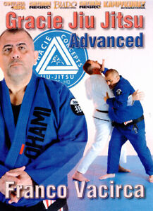 Gracie Jiu-Jitsu Advanced Techniques DVD by Franco Vacirca Brazilian Jiu-Jitsu