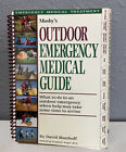 Mosby's Outdoor Emergency Medical Guide by David H. Manhoff (1996, Spiral)