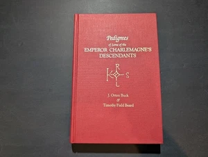 Pedigrees of Some of the Emperor Charlemagne's Descendants by Timothy Field... - Imagen 1 de 12