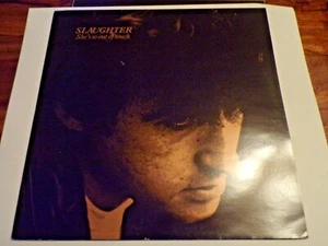 Slaughter – She's So Out Of Touch [12" Picture Sleeve) Slaughter Joe Creation - Picture 1 of 2