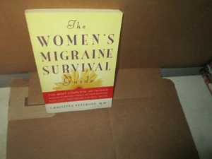 DAMEN MIGRÄNE SURVIVAL GUIDE Buch Schmerzlinderung BEHANDLUNG Christina Peterson MD - Bild 1 von 1