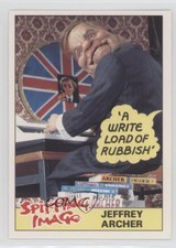 1990 Topps Spitting Image Jeffrey Archer #28 0w6