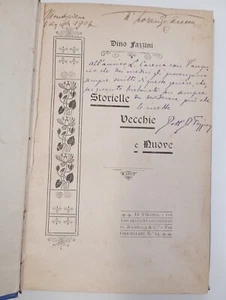 Dino Fazzini Storielle Vecchie e Nuove, Con Dedica Autografa Dell'Autore - Foto 1 di 11