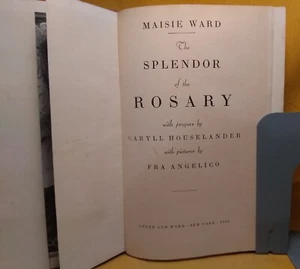 The Splendor of the Rosary Maisie Ward 1945 first edition prayers by Houselander - Picture 1 of 18