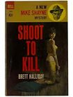 Shoot to Kill (Mike Shayne - Dell 7843)