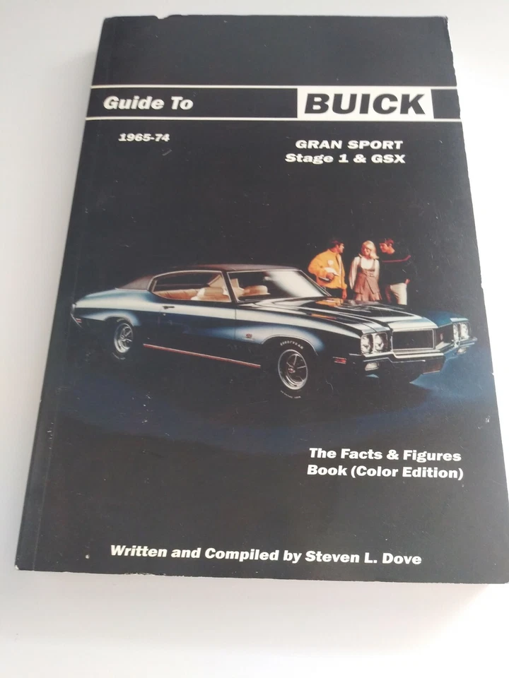 Guide to Buick 1965-1974 Gran Sport por Steven L Dove Stage 1 & GSX  - Imagem 1 de 1