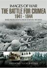 Images Of War Battle For Crimea 194 Anthony Tucker Jones Paper