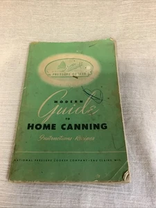 Collectible National Pressure Cooker Modern Guide To Home Canning Paperback - Picture 1 of 4