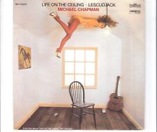 MICHAEL CHAPMAN - Life on the ceiling