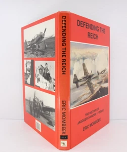 DEFENDING THE REICH: HISTORY OF JAGDGESCHWADER 1 "OESAU" By Eric Mombeek *VG+* - Bild 1 von 12