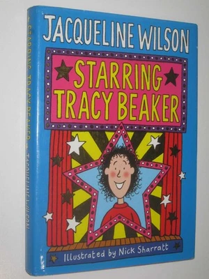 Starring Tracy Beaker [Tracy Beaker Series #3] by Jacqueline Wilson 1st ed - image 1 of 4