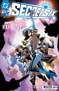 SECRET SIX #3 (DI 6) CVR A STEPHEN SEGOVIA DC COMICS 2025 NUOVO QUASI NUOVO O MIGLIORE - Foto 1 di 1
