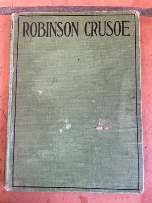 Life and Adventures of Robinson Crusoe by Daniel Defoe Illustrated by Walter P. - Image 1 of 4