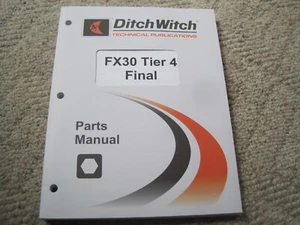 Ditch Witch FX30 Tier 4 Final Vacuum Trailer Repair  Parts  Manual  w/Schematics - Picture 1 of 14