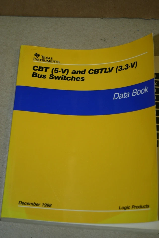 TI Texas Instruments CBT 5V +CBTLV 3.3V bus Switches Data Book 12/98 scdd001b - Image 1 of 1