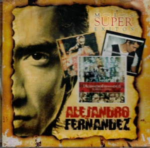 Alejandro Fernandez - Mis super exitos  [CD] - Picture 1 of 2
