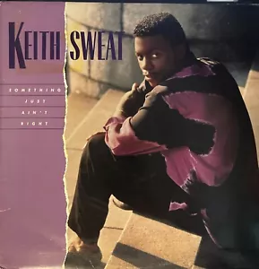 Keith Sweat "Something Just Ain't Right" 12' Vinyl Record Single - Picture 1 of 4