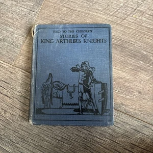 Geschichten von König Artus Rittern (Den Kindern erzählt nicht datiert Gebundenes Buch - Bild 1 von 13