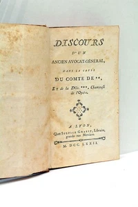 LIVRE ANCIEN DISCOURS ANCIEN AVOCAT-GÉNÉRAL CAUSE DU COMTE DE ** LYON 1772 - Imagen 1 de 6