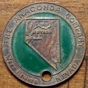 Weed Heights, Nevada NV The Anaconda Company Copper Mine Keychain Fob Tag - Picture 1 of 4