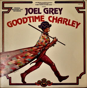 GOODTIME CHARLEY ORIGINAL BROADWAY CAST-M1975LP JOEL GREY/ANN REINKING - Picture 1 of 1